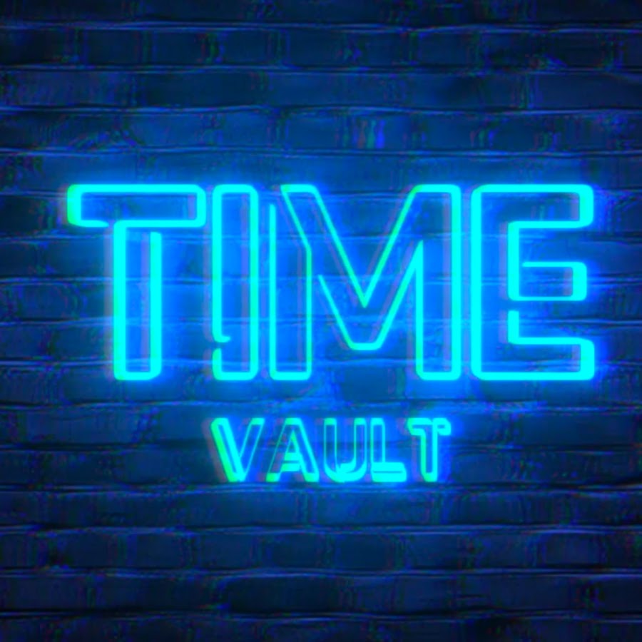 Time Vault YouTube