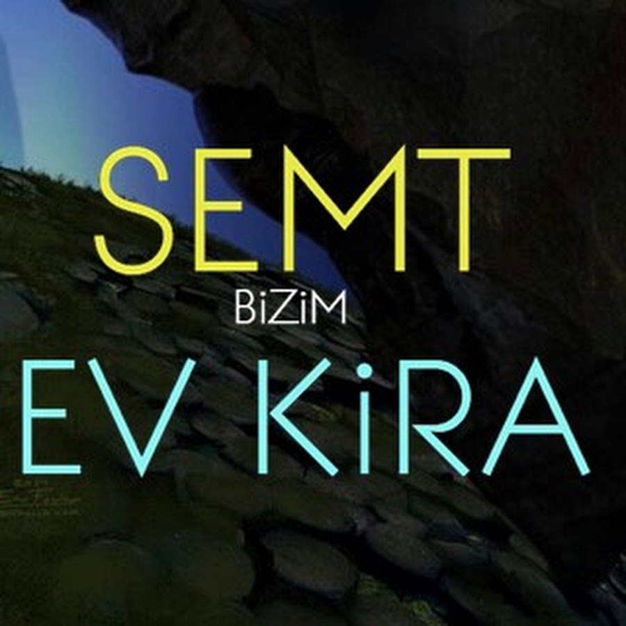 Semt Bizim Ev Kira YouTube