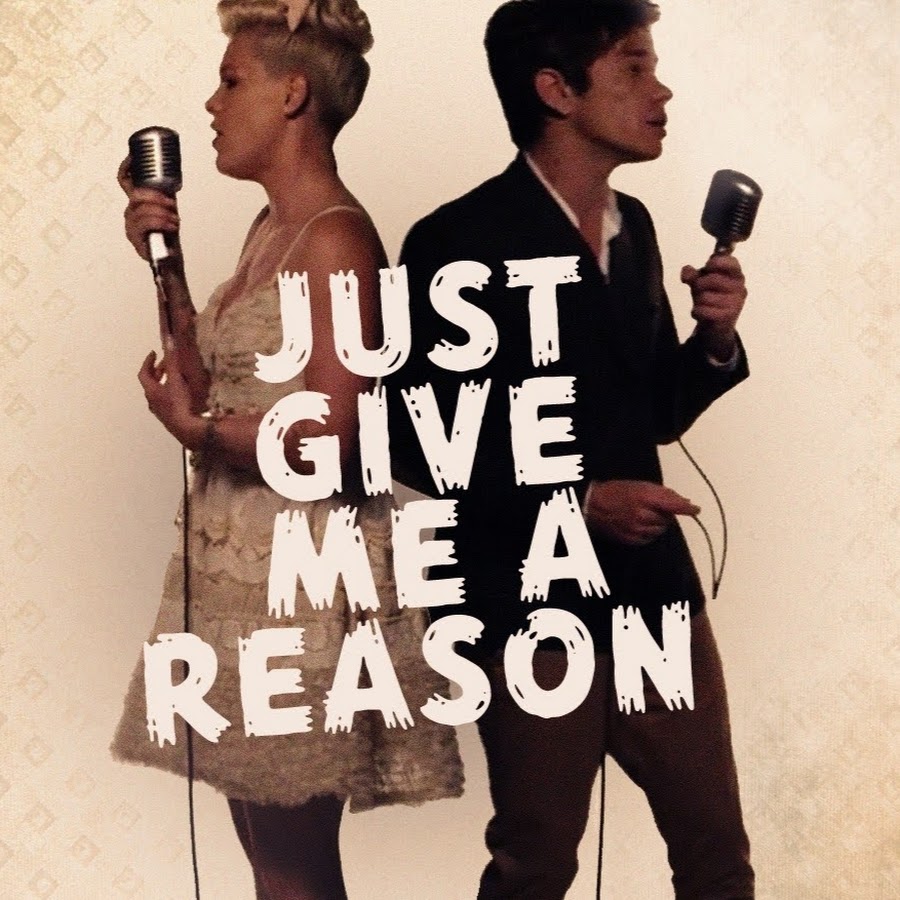 Pink just give me перевод. Nate Ruess Pink. Nate Ruess just give me a reason. P!NK - just give me a reason (feat. Nate Ruess). Pink give me a reason.