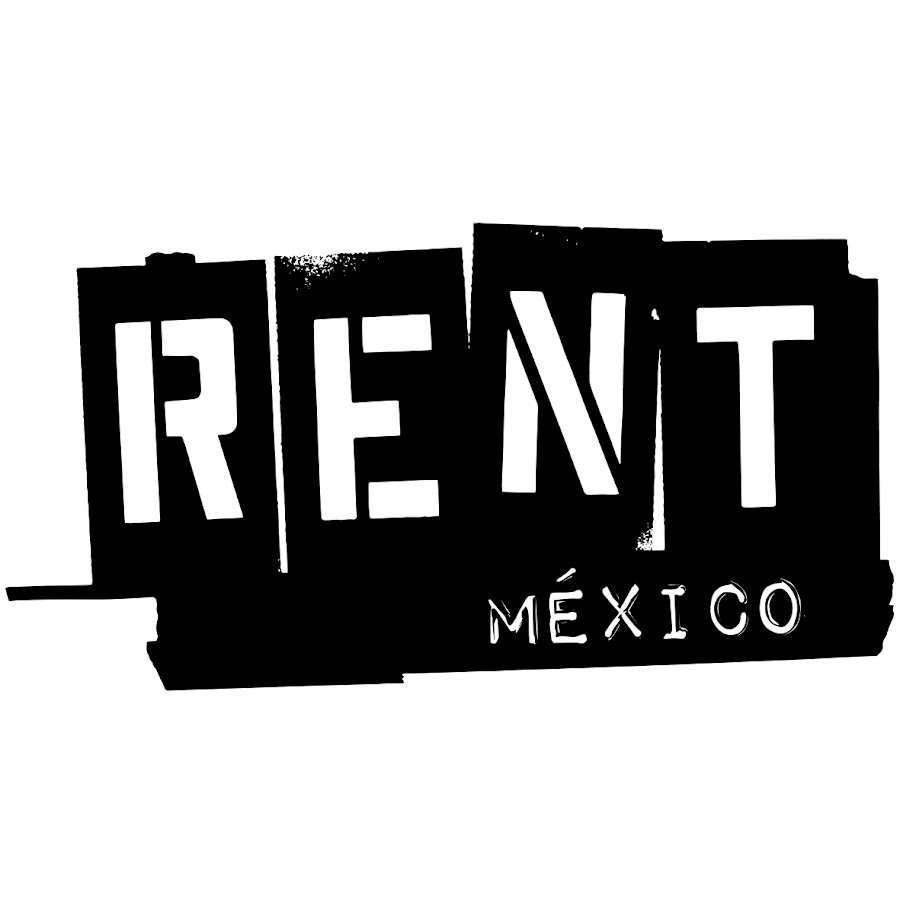 RENT México YouTube