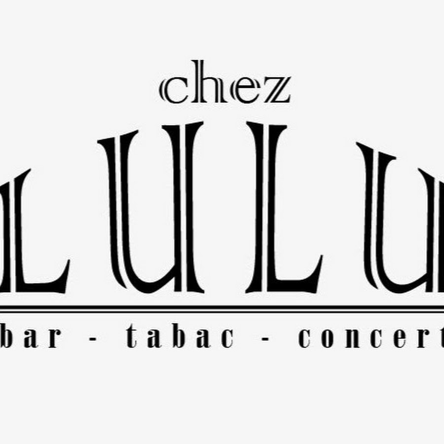 Chez Lulu - YouTube