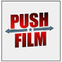 PUSH FILM