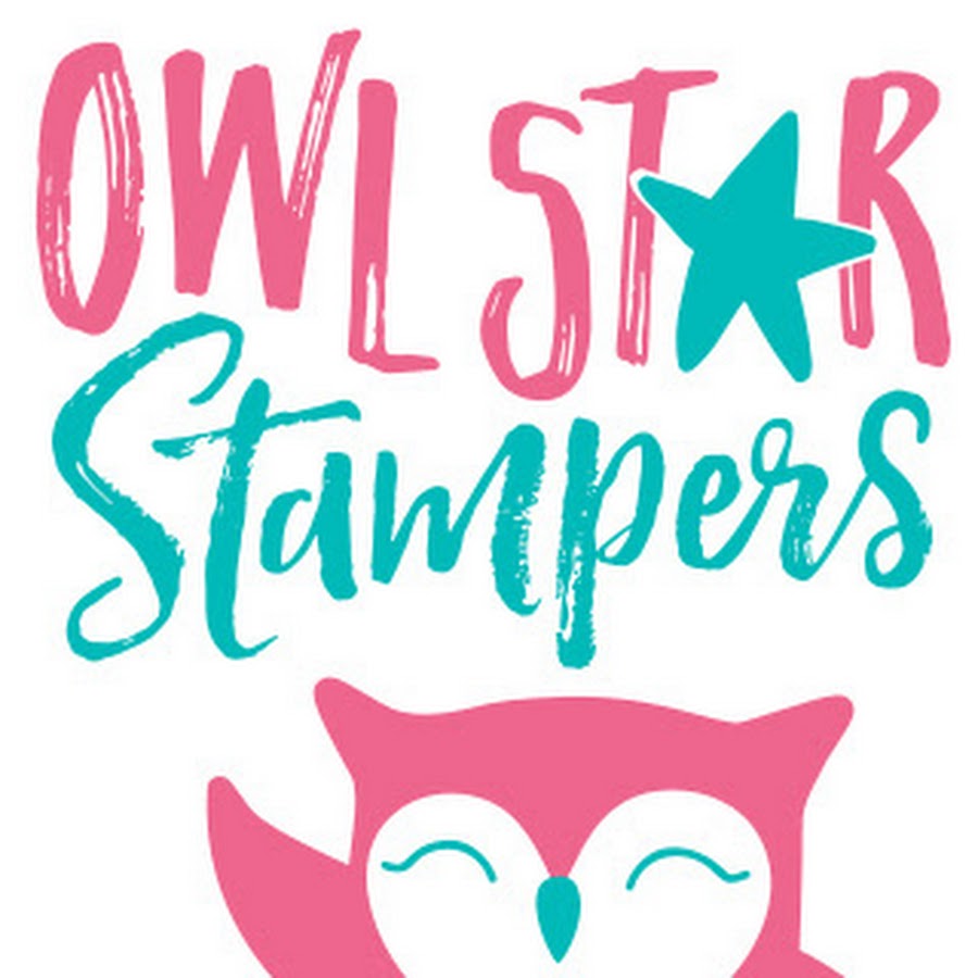 Owl Star Stampers YouTube