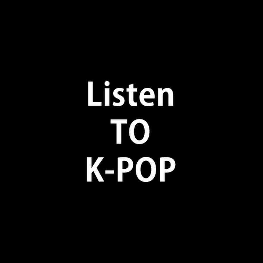 Listen To K-POP - YouTube