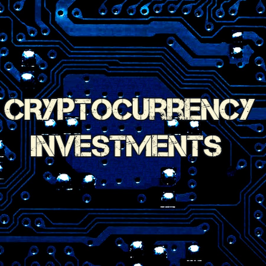 Cryptocurrency Investments - YouTube