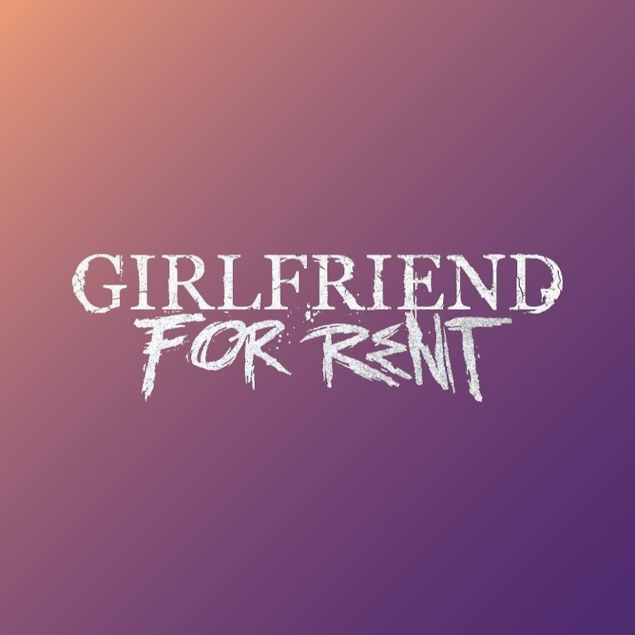 Girlfriend For Rent YouTube