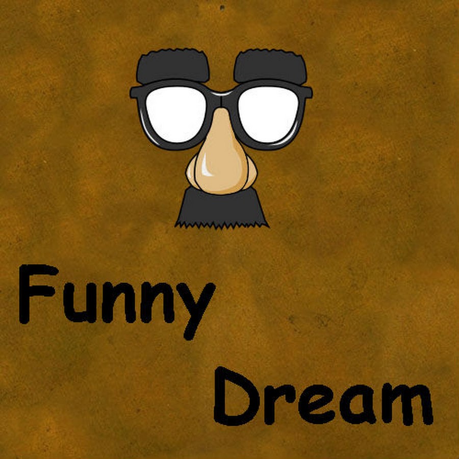 funny dream YouTube