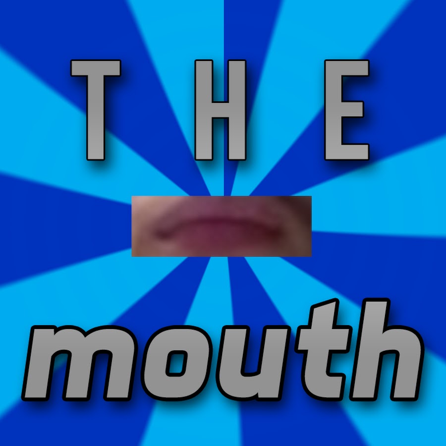 The Mouth YouTube