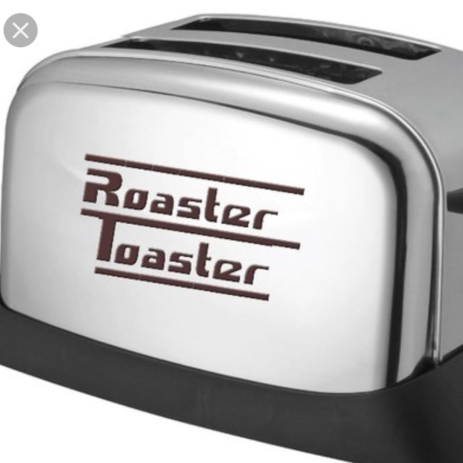 Roaster Toaster YouTube