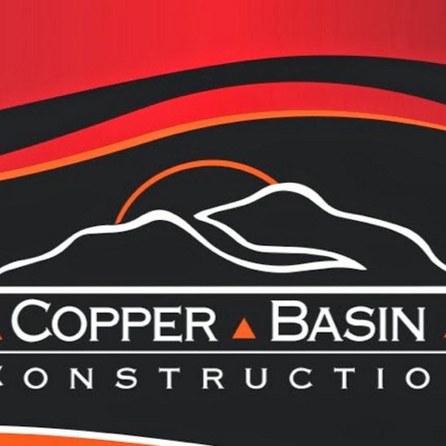 Copper Basin Construction YouTube