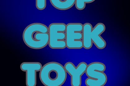 Geek Toys