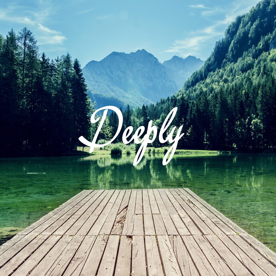 Deeply - YouTube