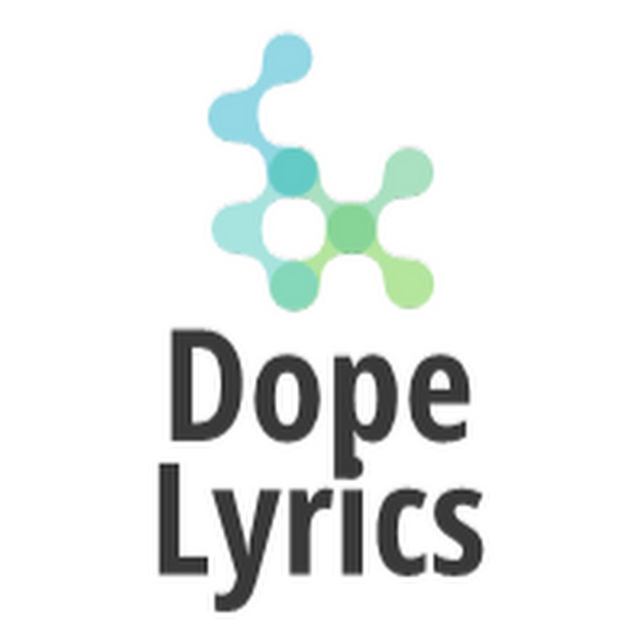 Dope Lyrics YouTube