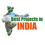 Best Projects In India