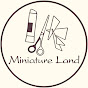 Miniature Land