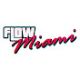 Flow Miami
