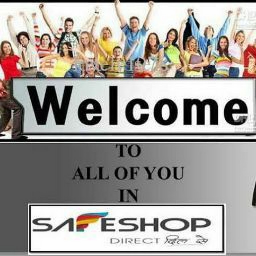 SAFE SHOP INDIA YouTube