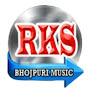 RKS BHOJPURI MUSIC OFFICIAL