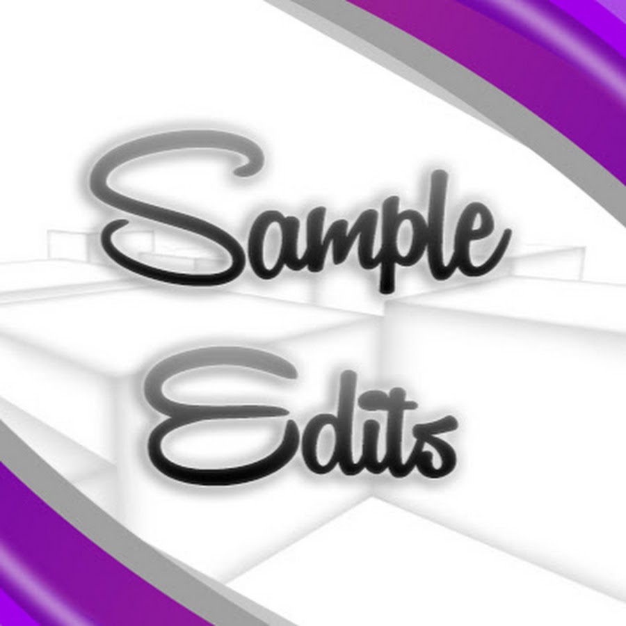 Sample Edits - YouTube