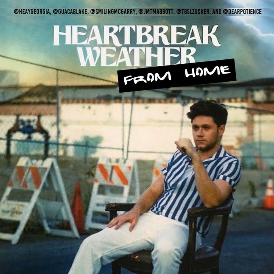 Heartbreak Weather From Home YouTube