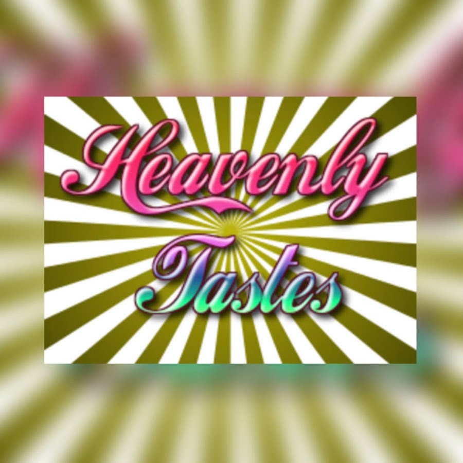 Heavenly Tastes YouTube
