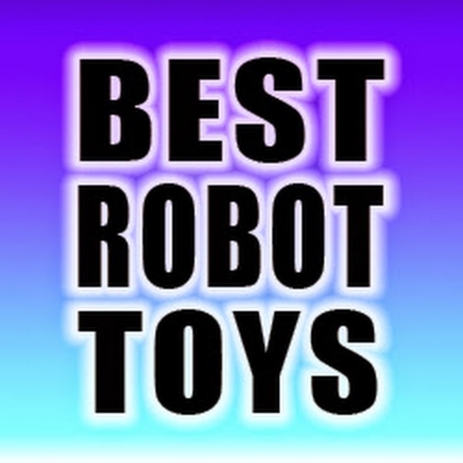 Best Robot Toys - YouTube