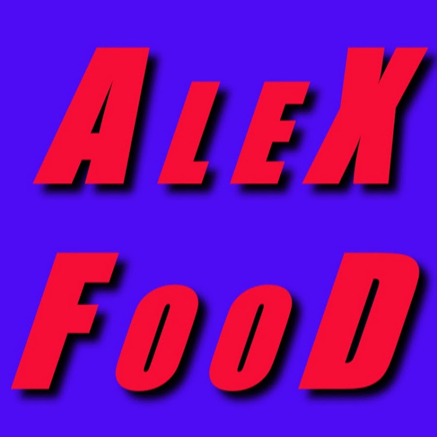 Alex food YouTube