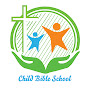 Child Bible School