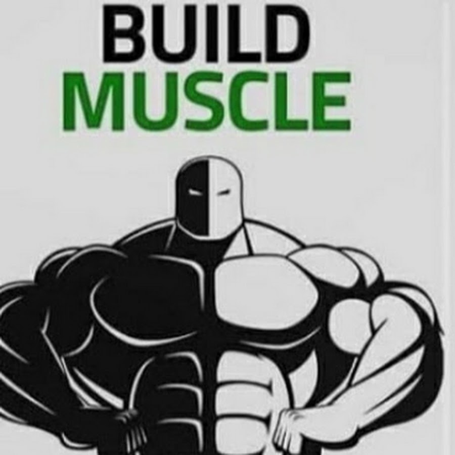 Build Muscle 