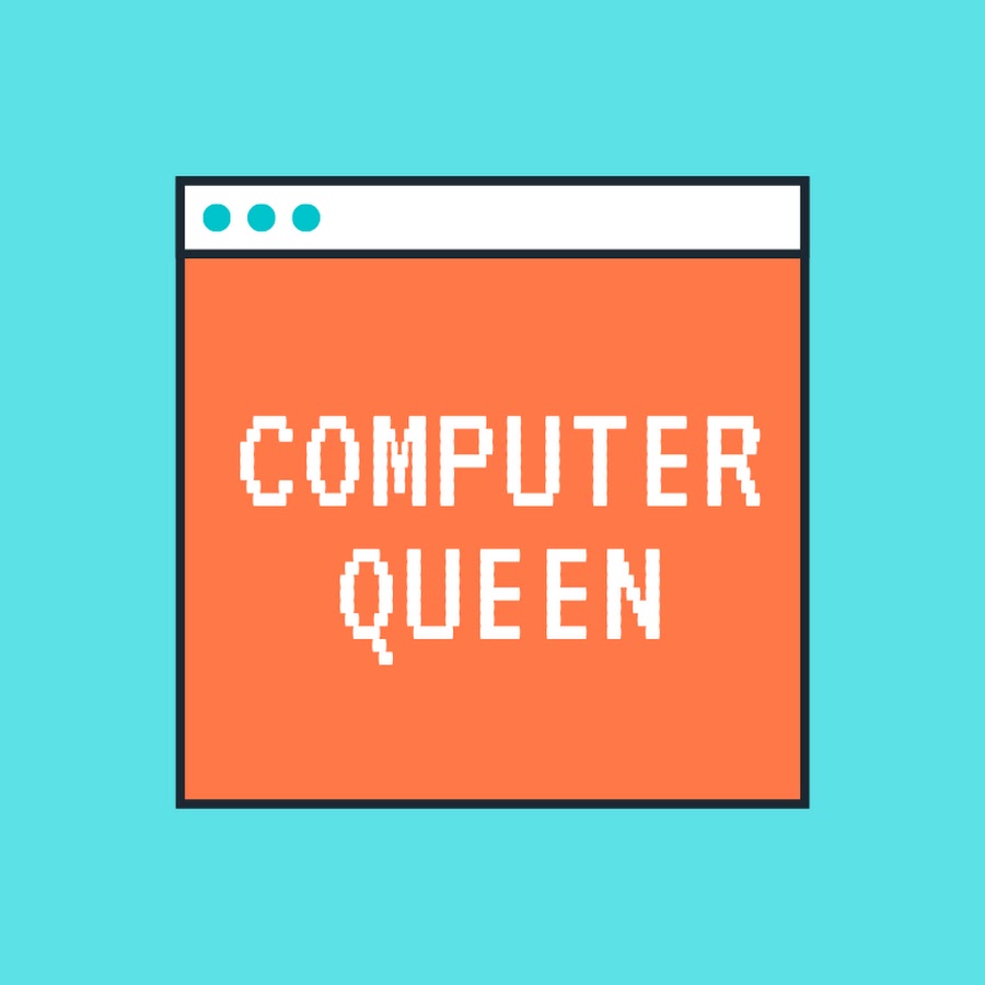 Computer Queen YouTube