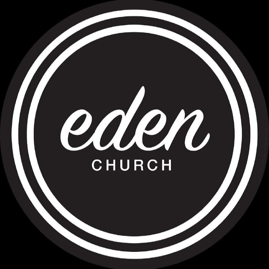 Eden Church YouTube
