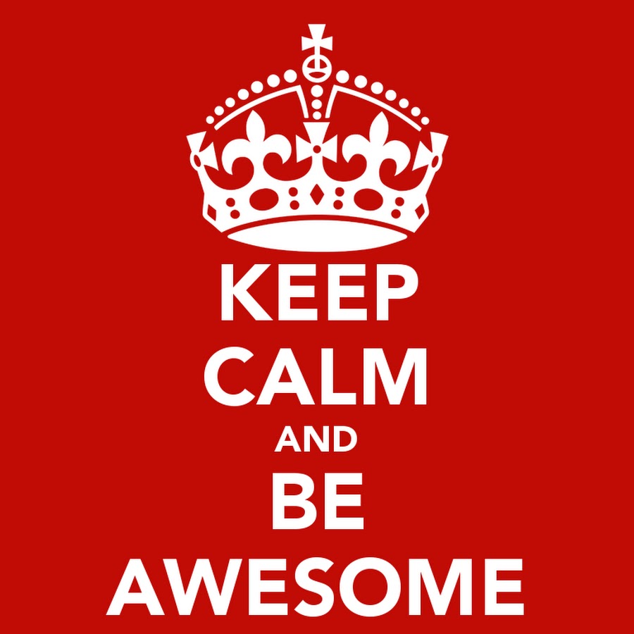 Надпись. Keep calm i awesome. Keep calm and be. Надпись keep calm and. Кип калм перевод.