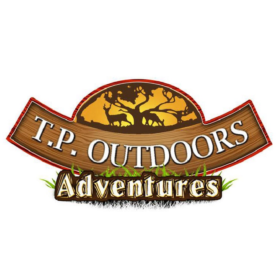 T.P. Outdoors Adventures - YouTube