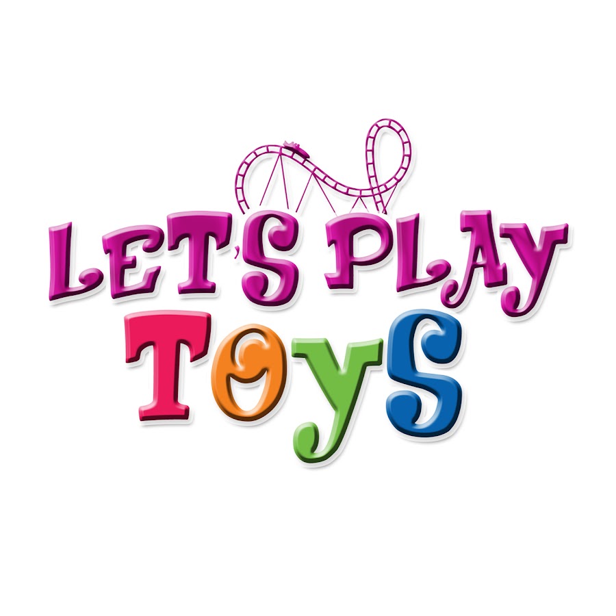 Let's Play Toys - YouTube