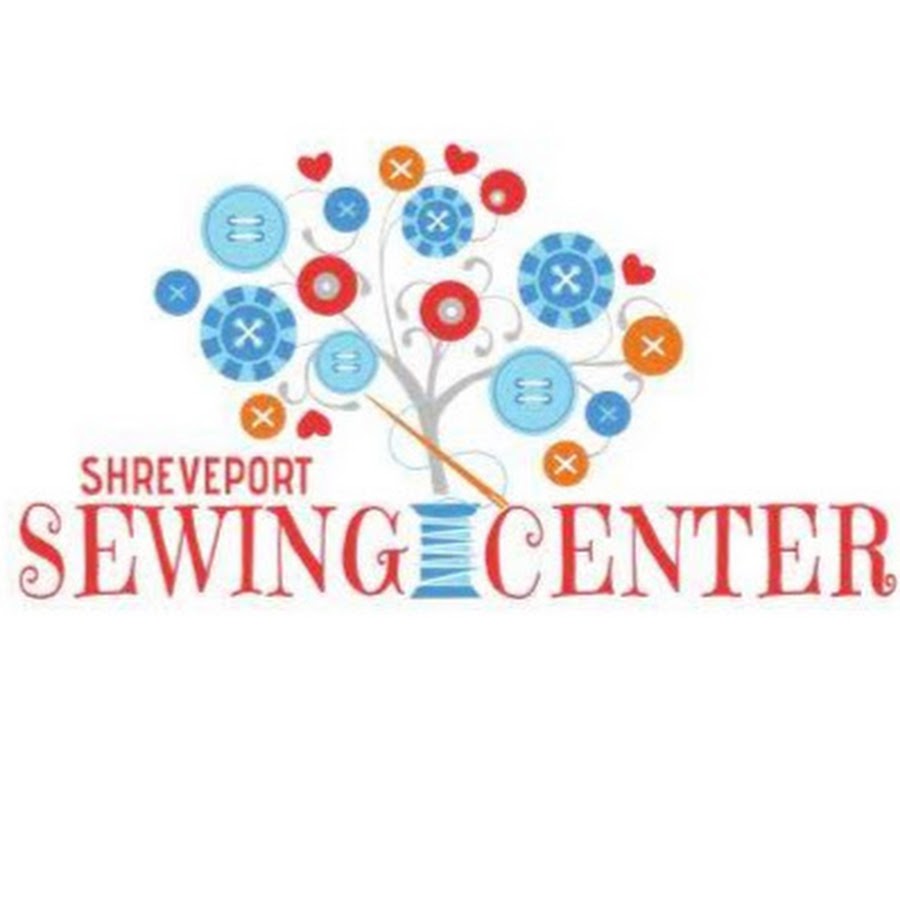 Shreveport Sewing Center YouTube