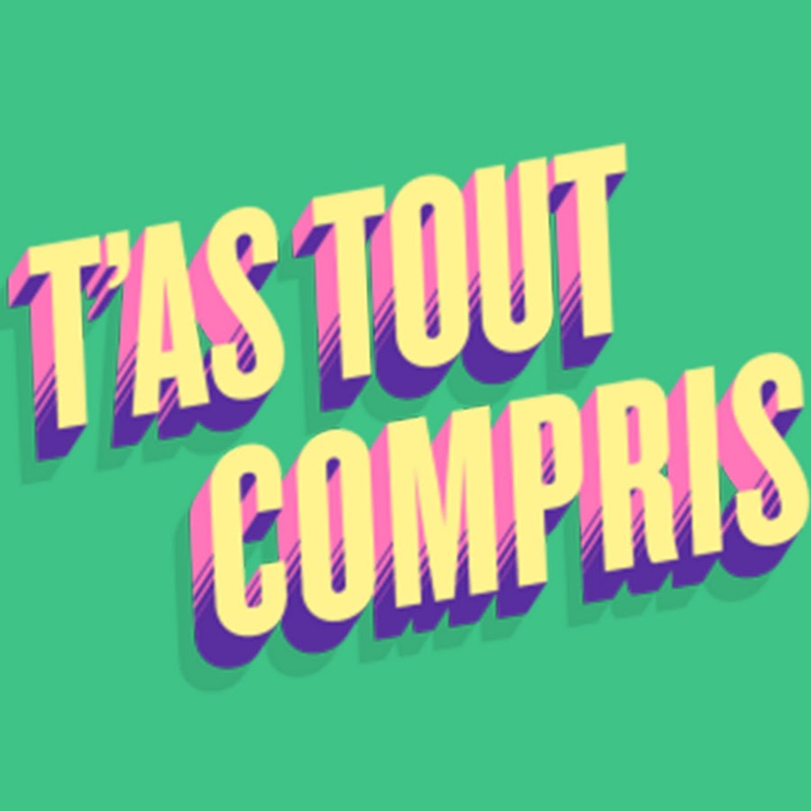 Il Est Frit Il A Tout Compris T'as tout compris - YouTube
