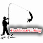 Traditional Fishing