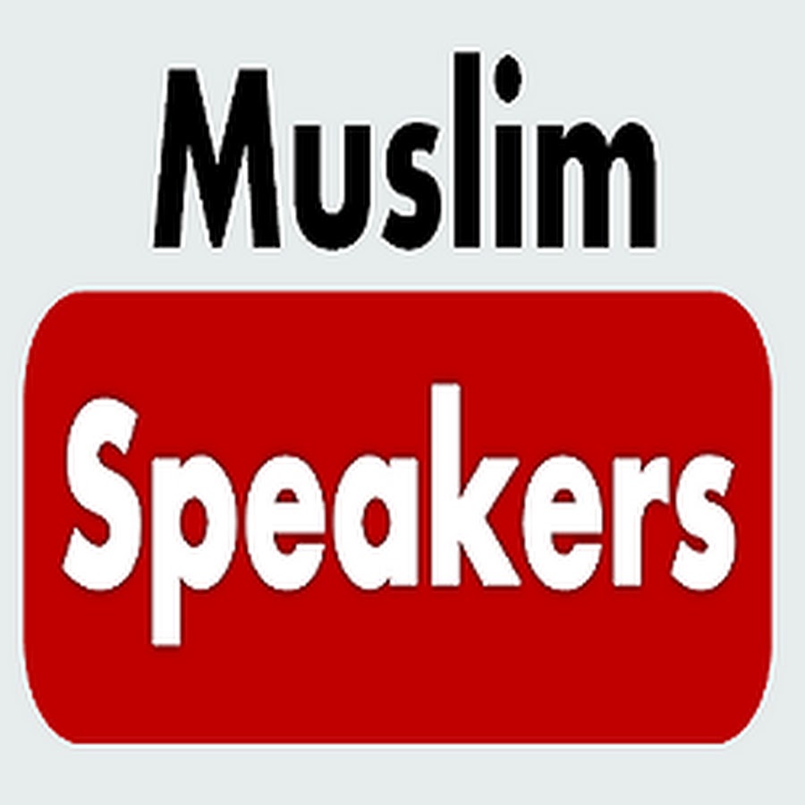 Muslim Speakers YouTube
