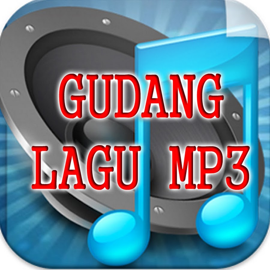 GUDANG LAGUMP3 - YouTube