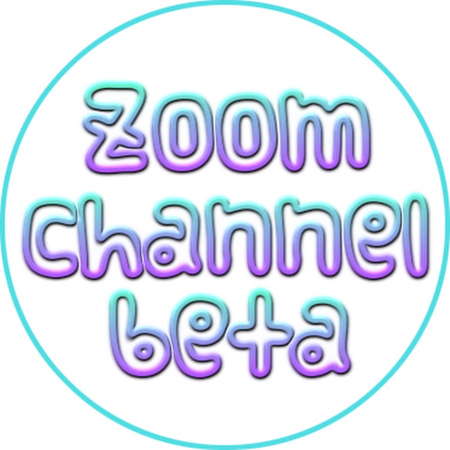 Zoom channel beta YouTube