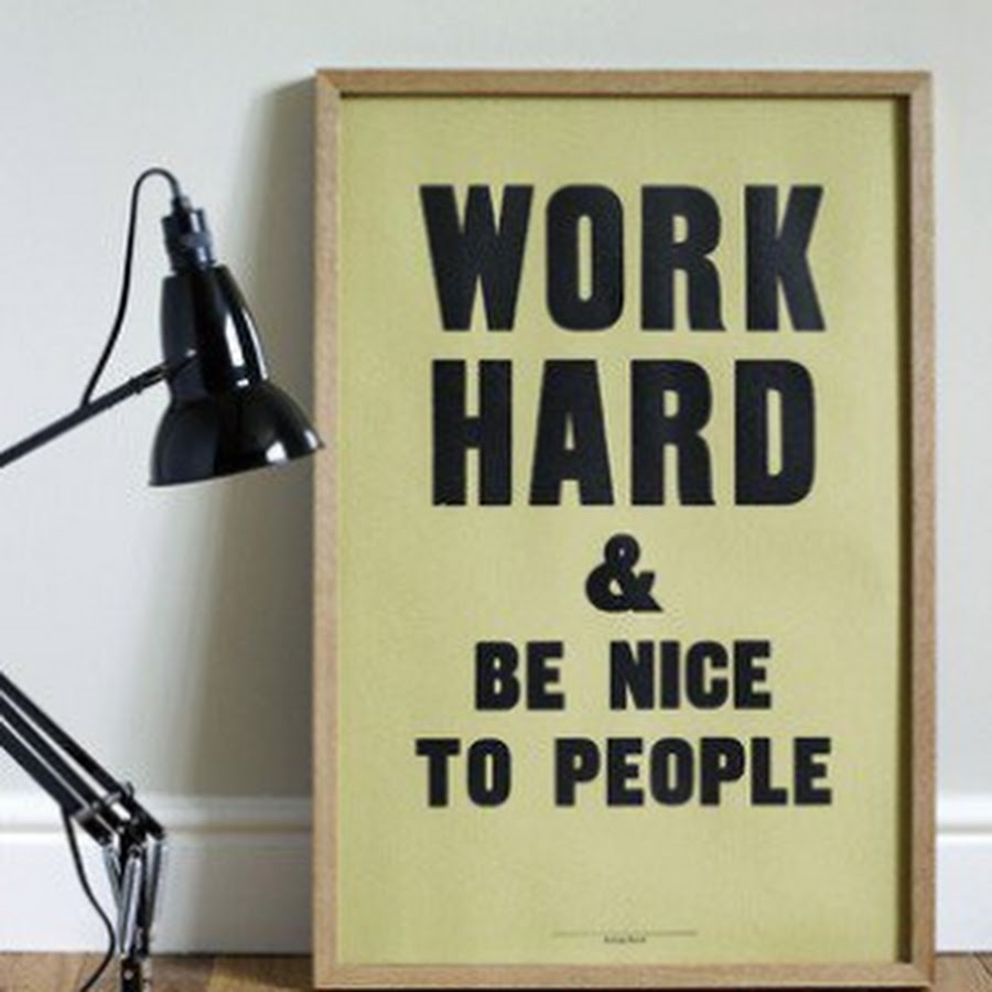 Work hard be nice. Work to live not live to work quote. To work hard. Цитаты для офиса мотивирующие. Chaos is my life.