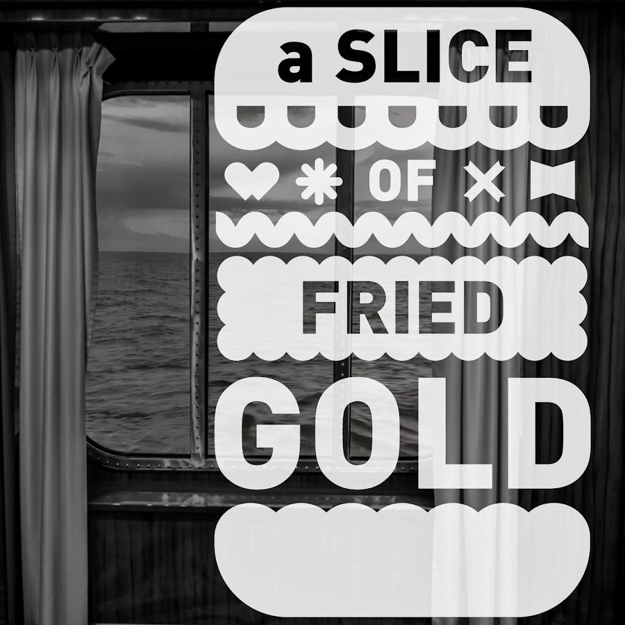 a Slice Of Fried Gold YouTube