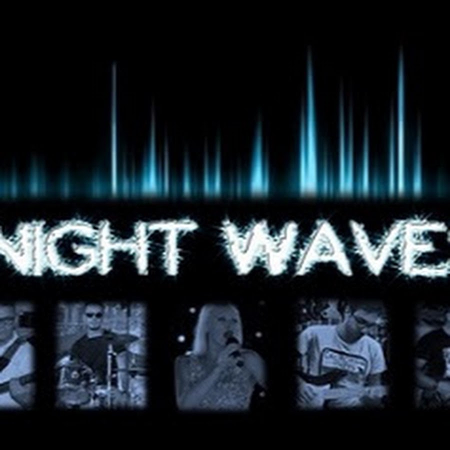Night Waves - YouTube