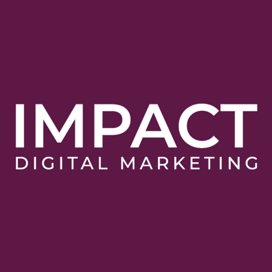 IMPACT Digital Marketing YouTube