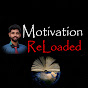 Motivation Reloaded