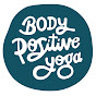 Body Positive Yoga