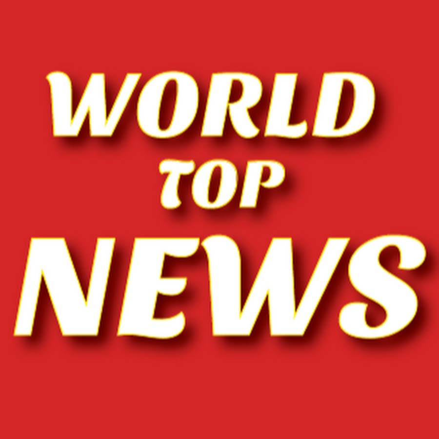 World Top News - YouTube