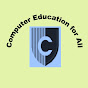 Computer Education For all