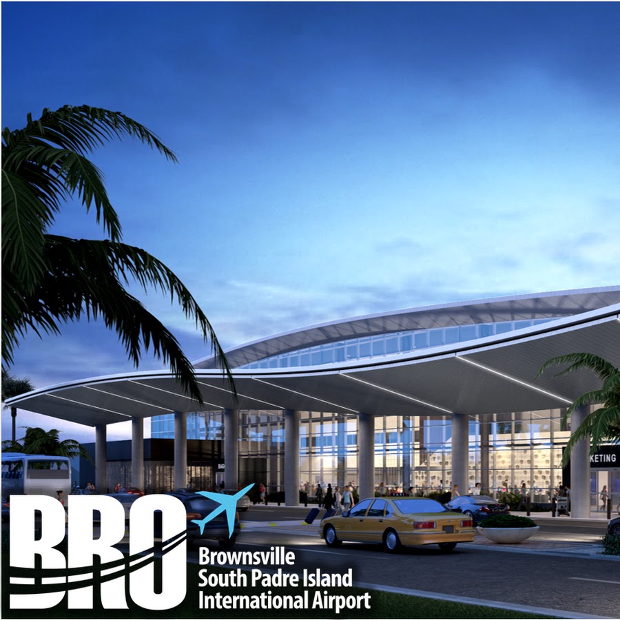 Brownsville South Padre Island Intl Airport YouTube