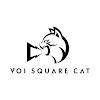 VOI SQUARE CAT Channel YouTube